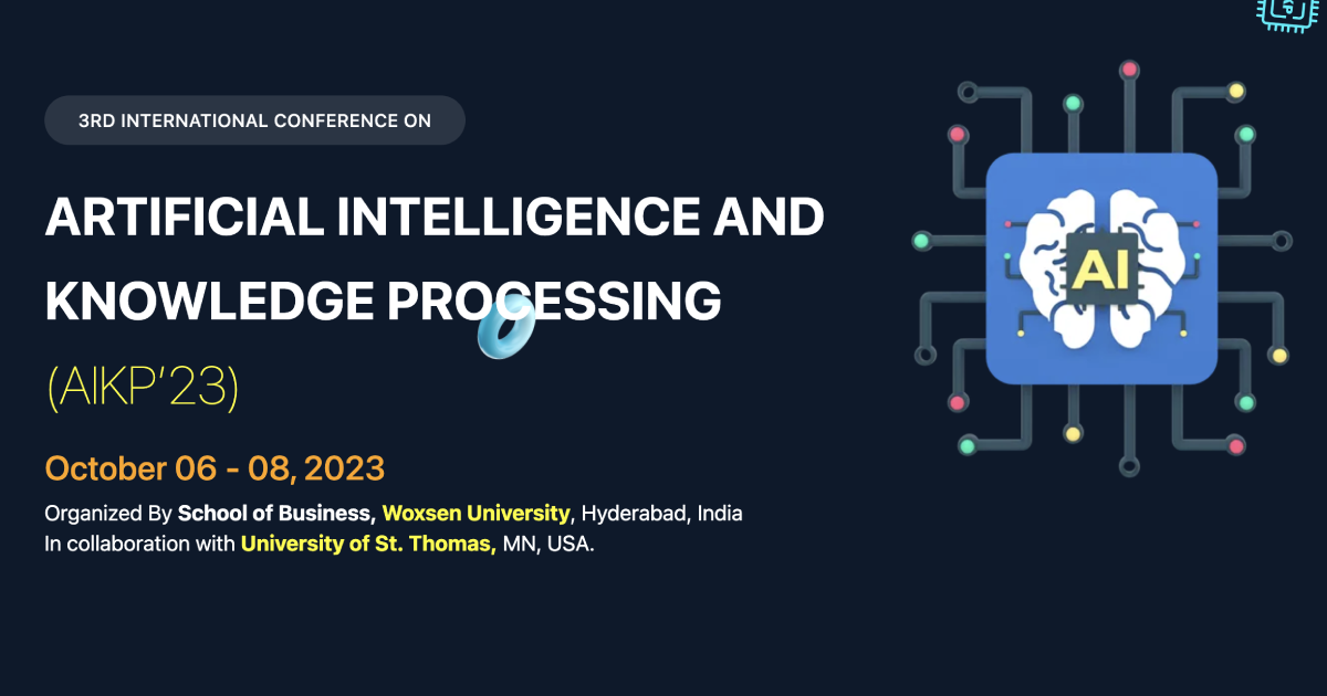3rd International Conference on Artificial Intelligence and Knowledge Processing (AIKP'23)
