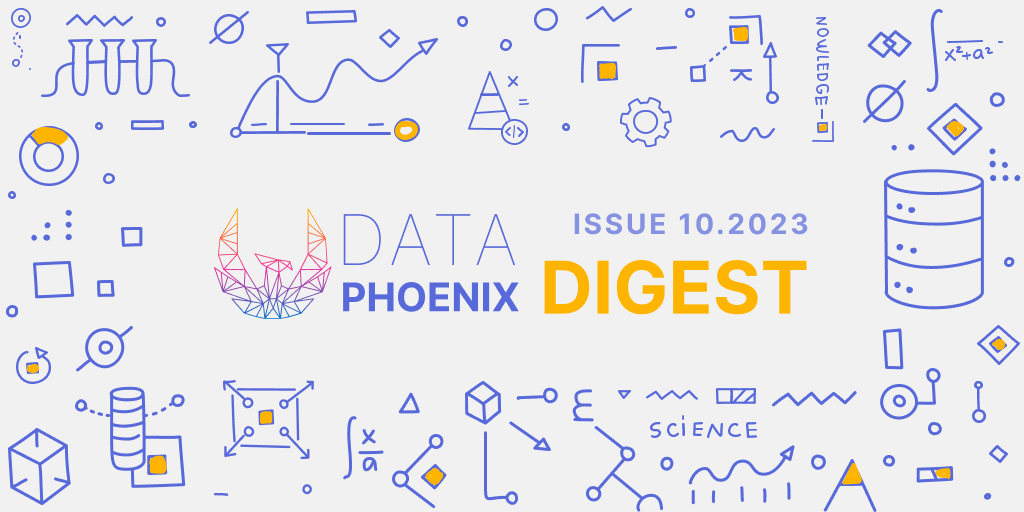 Data Phoenix Digest - ISSUE 10.2023