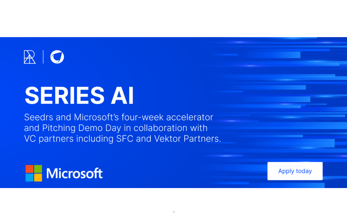 SERIES AI is Microsoft and Seedrs' new AI-focused startup accelerator