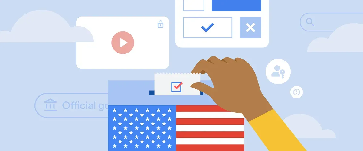 Google ramps up user safety and information integrity strategies as US elections draw closer