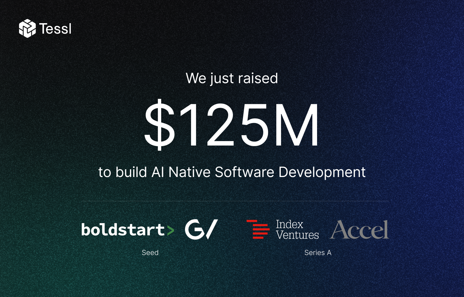 Tessl has secured $125M for an AI-native software development platform