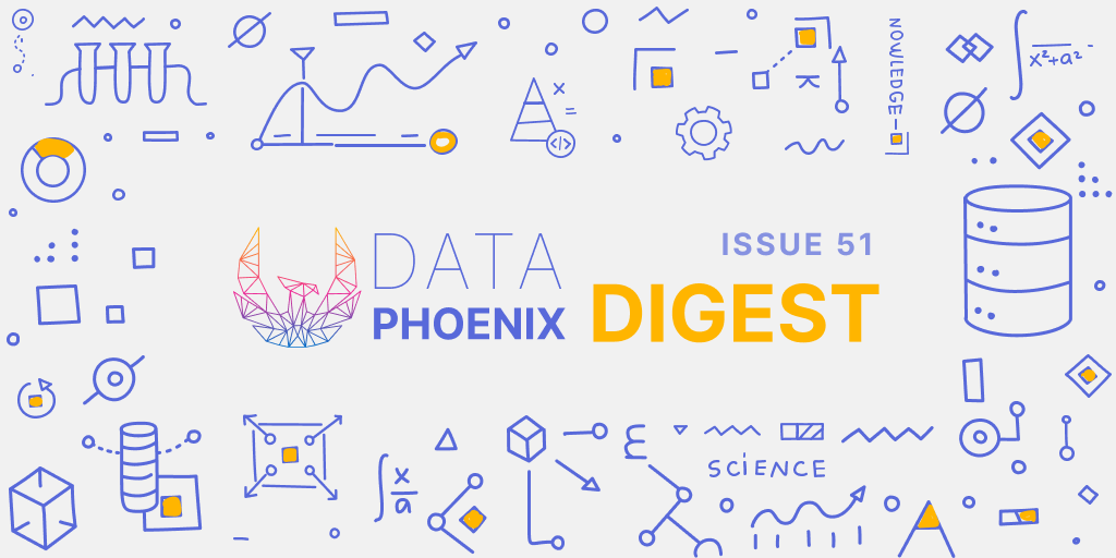 Data Phoenix Digest - ISSUE 51 post image