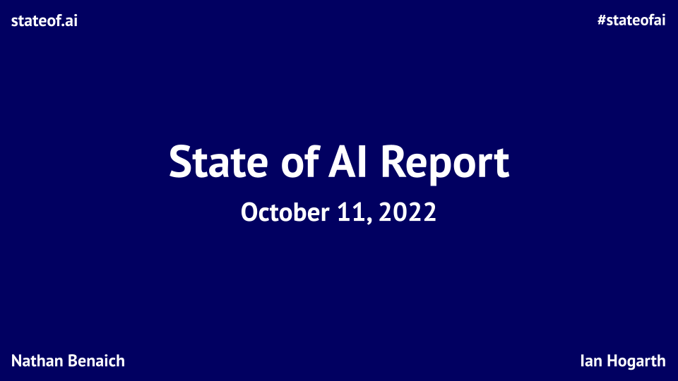 State of AI 2022 Report post image