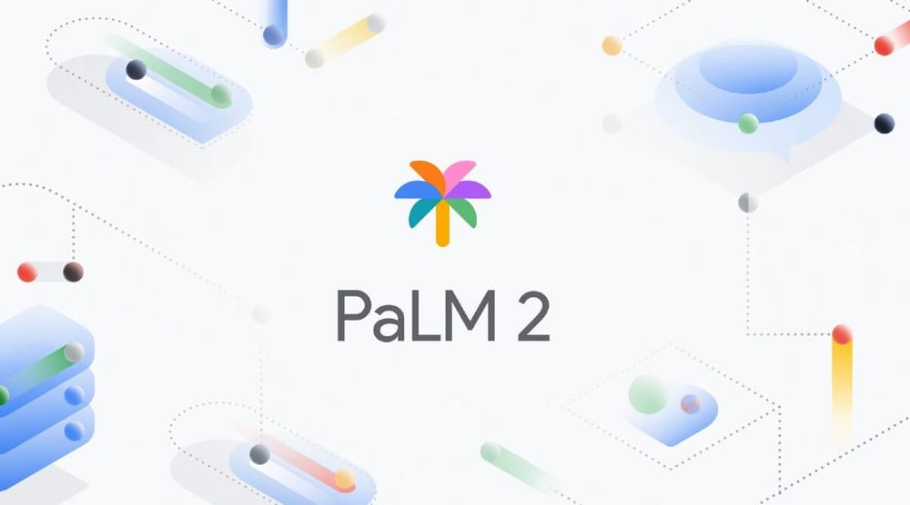 Google introduces PaLM 2 post image