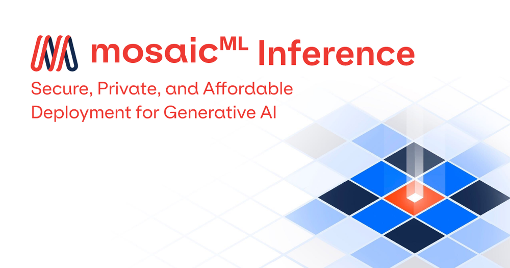 MosaicML Inference: Secure, Private, and Affordable Deployment for Large Models post image