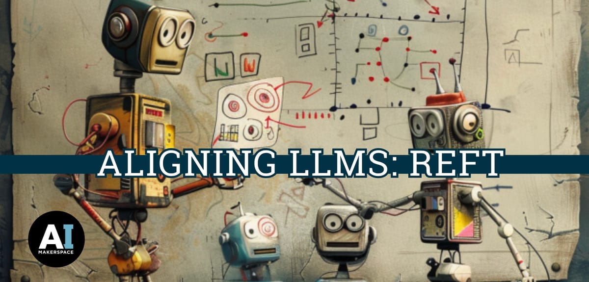 Aligning LLMs: ReFT Post feature image