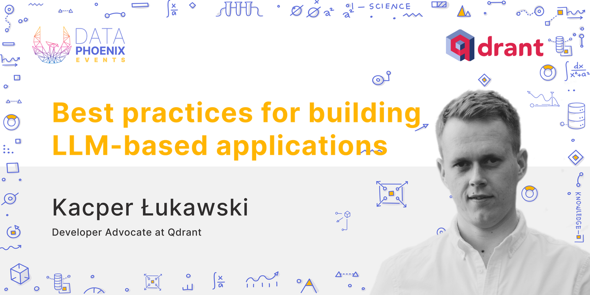 Best practices for building LLM-based applications Post feature image