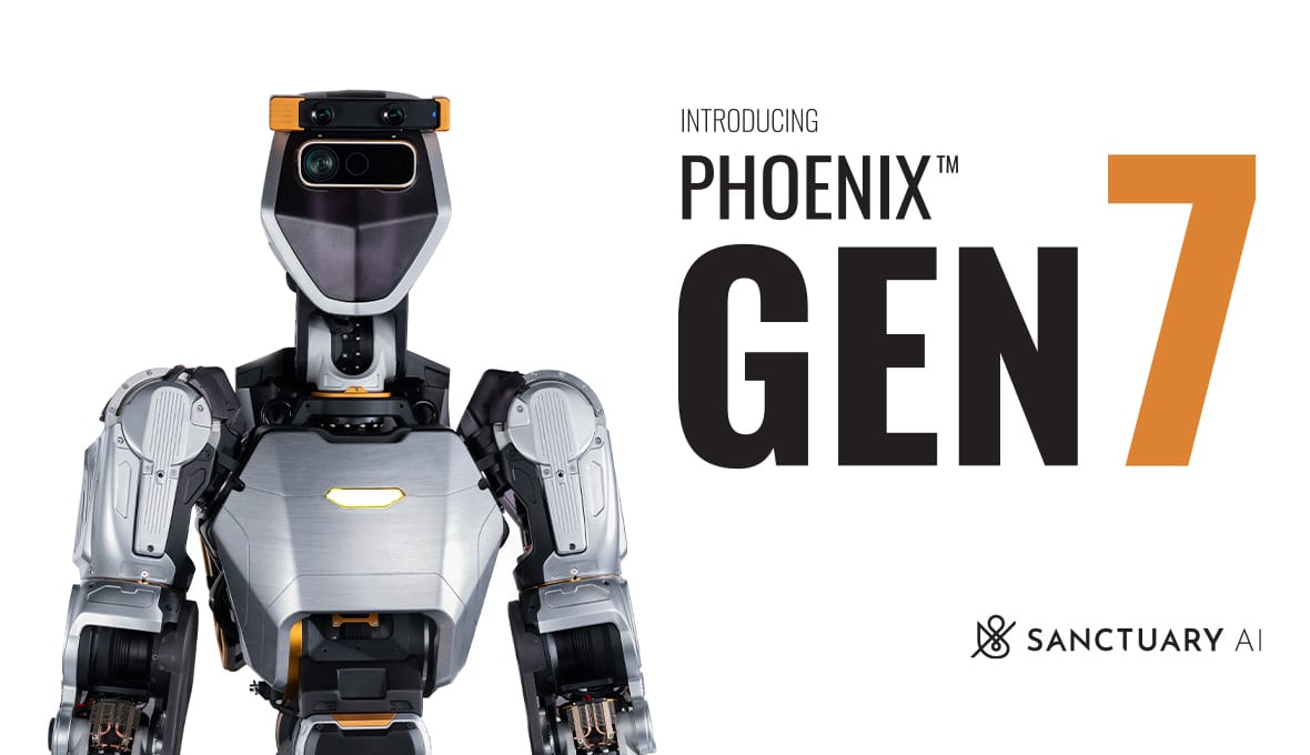 Sanctuary AI introduced the seventh generation of its Phoenix humanoid robot Post feature image