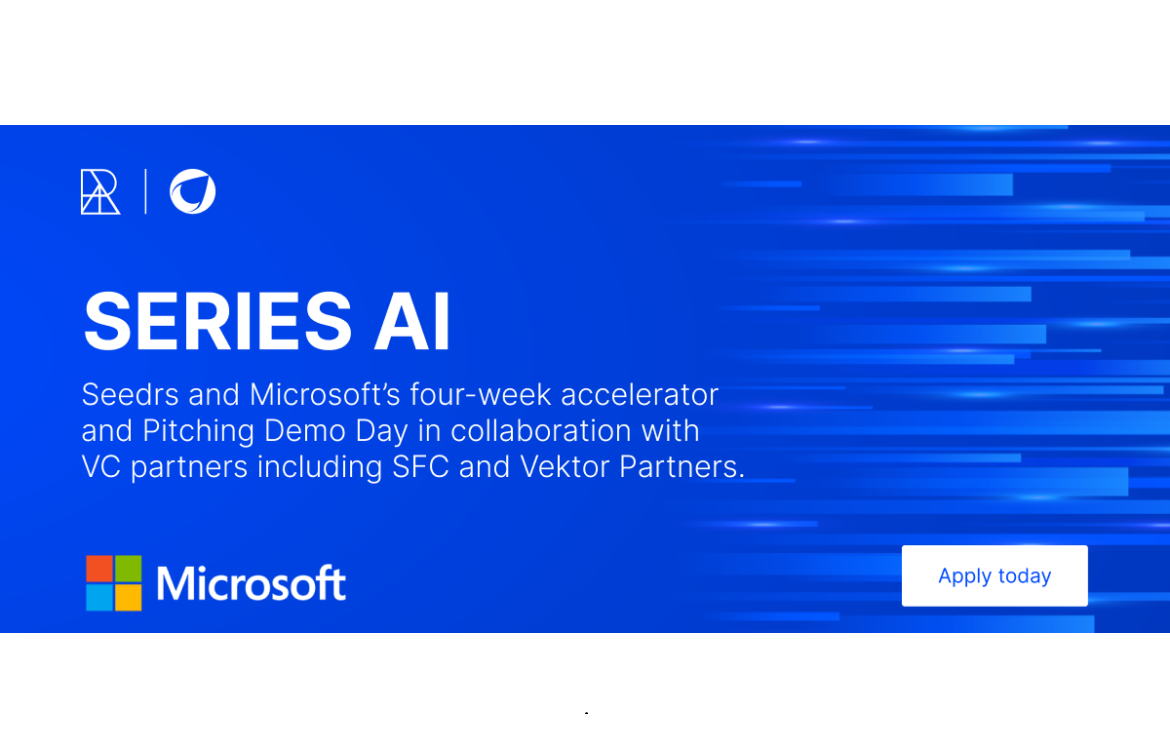 SERIES AI is Microsoft and Seedrs' new AI-focused startup accelerator Post feature image