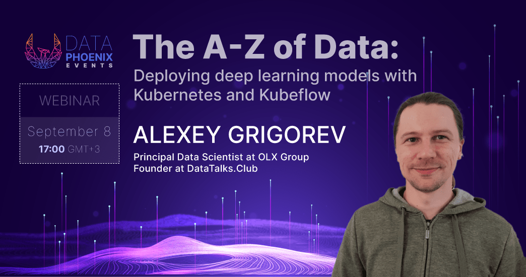 Webinar "Deploying deep learning models with Kubernetes and Kubeflow"