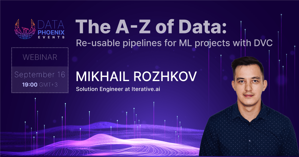 Webinar "Re-usable pipelines for ML projects with DVC" (RU) feature image