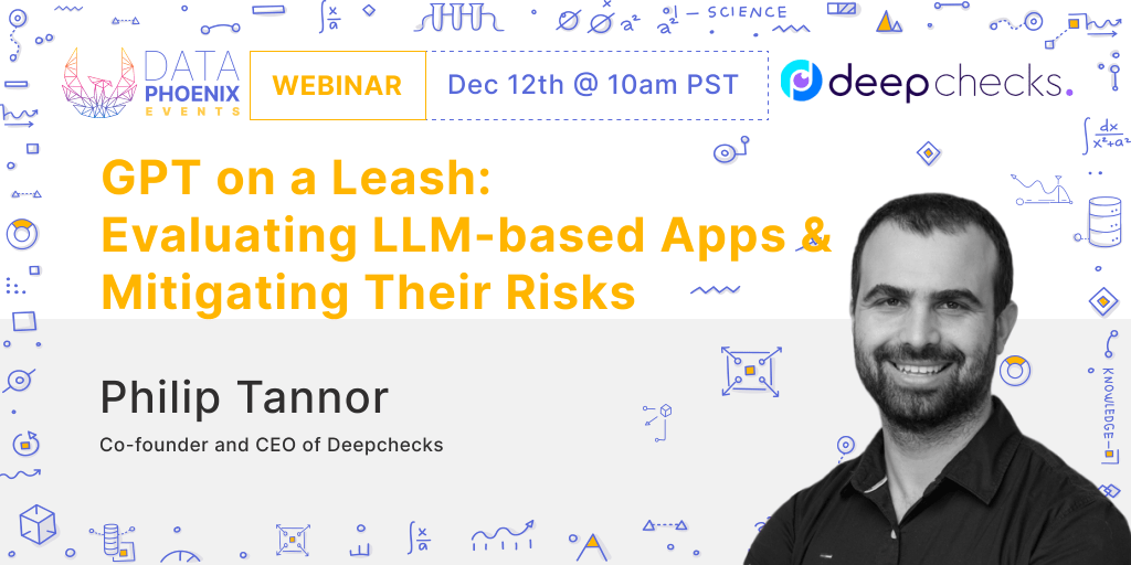 Webinar "GPT on a Leash: Evaluating LLM-based Apps & Mitigating Their Risks" feature image